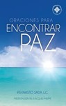 Oraciones para encontrar paz - Jacques Philippe Fr - 9786077652731