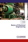 Basics of Electrical Engineering - G Gunasekaran ; P Selvan ; R Muthukumar - 9786139446582