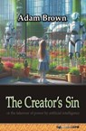 The Creator’s Sin - Adam Brown - 9786156364357
