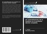 Un entendimiento de la fonetica en la protesis dental completa - T Ashish ; Bharathraj Shetty - 9786200868077