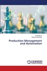 Production Management and Automation - Ranjit Barua ; Debasish Banerjee - 9786206181613