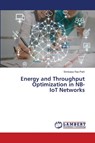 Energy and Throughput Optimization in NB-IoT Networks - Srinivasa Rao Patri - 9786206182894