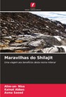 Maravilhas do Shilajit - Alim-Un Nisa ; Kainat Abbas ; Asma Saeed - 9786207395248