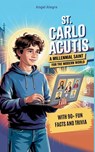 St. Carlo Acutis - Angel Alegre - 9786210628944