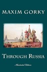 Through Russia - Maxim Gorky - 9786253870225
