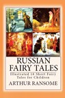 Russian Fairy Tales - Arthur Ransome - 9786253870379