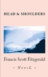 Head and Shoulders - Francis Scott Fitzgerald - 9786256014091