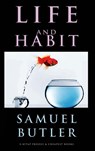 Life and Habit - Samuel Butler - 9786256014558