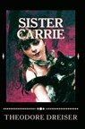 Sister Carrie - Theodore Dreiser - 9786256015944