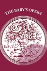 The Baby's Opera - Walter Crane - 9786256310339