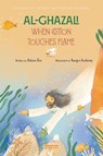 Al-Ghazali: When Cotton Touches Flame - Özkan Öze - 9786256698239