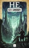 He - H. P. Lovecraft - 9786258829204