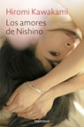 Los Amores de Nishino / The Ten Loves of Nishino - Hiromi Kawakami - 9786287745254
