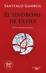 El Síndrome de Ulises / Ulysses Syndrome - Santiago Gamboa - 9786287778146