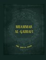Gaddafi's "The Green Book" - al-Gaddafi Muammar al-Gaddafi - 9786553135659