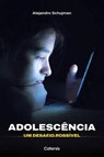 Adolescência - Alejandro Schujman - 9786555512076