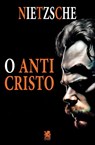 O Anticristo - Friedrich Nietzsche - 9786587817729