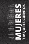 7 mejores cuentos - Mujeres - Carmen (Autor) Lyra ; Soledad Acosta de (Autor) Samper - 9786589575306