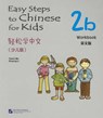 Easy Steps to Chinese for Kids vol.2B - Workbook - Ma Yamin ; Li Xinying - 9787561932773