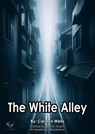 The White Alley - Carolyn Wells - 9787581848894