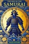 The Way of the Samurai - Inazo Nitobe - 9787854440114