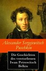 Die Geschichten des verstorbenen Iwan Petrowitsch Belkin - Alexander Sergejewitsch Puschkin - 9788026805410