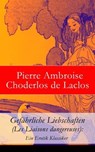 Gefährliche Liebschaften (Les Liaisons dangereuses): Ein Erotik Klassiker - Pierre Ambroise Choderlos de Laclos - 9788026809845