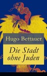 Die Stadt ohne Juden - Hugo Bettauer - 9788026817499