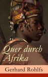 Quer durch Afrika - Gerhard Rohlfs - 9788026817574