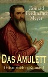 Das Amulett (Historischer Roman) - Conrad Ferdinand Meyer - 9788026833031
