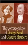 The Correspondence of George Sand and Gustave Flaubert - Gustave Flaubert ; George Sand - 9788026836995