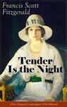 Tender Is the Night (The Original Unabridged 1934 Edition) - Francis Scott Fitzgerald - 9788026838517