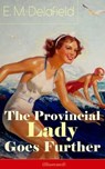 The Provincial Lady Goes Further (Illustrated) - E. M. Delafield - 9788026841753