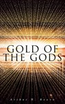 Gold of the Gods - Arthur B. Reeve - 9788026893646