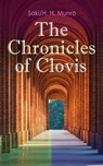 The Chronicles of Clovis - Saki ; H. H. Munro - 9788026893967