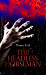 The Headless Horseman - Mayne Reid - 9788026898085