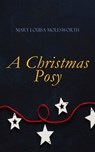 A Christmas Posy - Mary Louisa Molesworth - 9788026898788