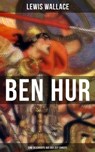 Ben Hur: Eine Geschichte aus der Zeit Christi - Lewis Wallace - 9788027204199