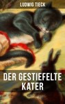 Der gestiefelte Kater - Ludwig Tieck ; Melina Bauer - 9788027210039
