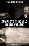 Earl Derr Biggers: Complete 11 Novels in One Volume (Illustrated Edition) - Earl Derr Biggers - 9788027220175