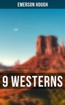 9 WESTERNS - Emerson Hough - 9788027220281