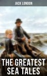 The Greatest Sea Tales of Jack London - Jack London ; Colby Warren - 9788027221219