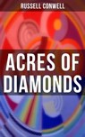 ACRES OF DIAMONDS - Russell Conwell - 9788027223466
