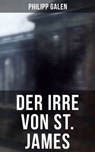 Der Irre von St. James - Philipp Galen - 9788027232307