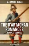 The D'Artagnan Romances - Complete Series (All 6 Books in One Edition) - Alexandre Dumas ; Keith Larson - 9788027236671