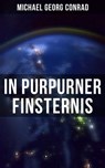 In purpurner Finsternis - Michael Georg Conrad ; Teresa Winkler - 9788027238125