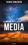 MEDIA (Illustrated) - George Rawlinson - 9788027244201