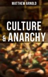 Culture & Anarchy - Matthew Arnold - 9788027247400