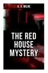 The Red House Mystery: A Locked-Room Mystery - A. a. Milne - 9788027278008