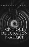 Critique de la raison pratique - Emmanuel Kant - 9788027302628